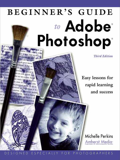 Title details for Beginner's Guide to Adobe Photoshop Elements by Michelle Perkins - Available